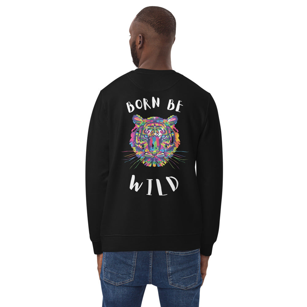 Sweatshirt éco-responsable unisexe Born be wild Kizoshop