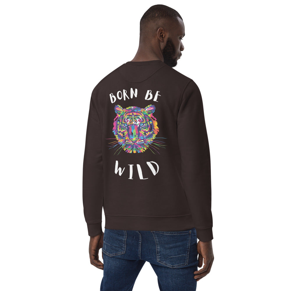 Sweatshirt éco-responsable unisexe Born be wild Kizoshop